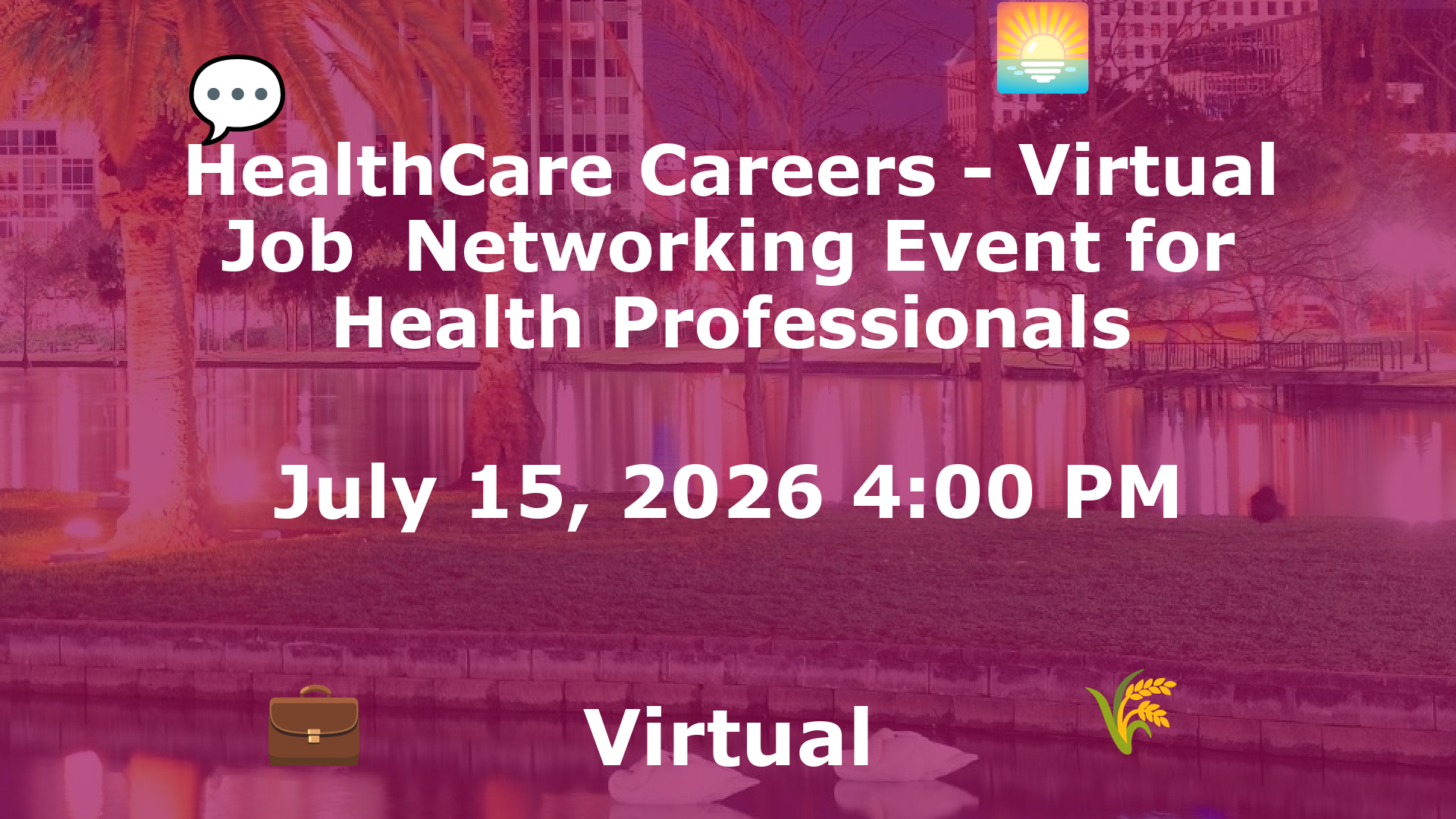 HealthCare Careers - Virtual Job  Networking Event for Health Professionals event image